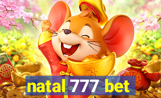 natal 777 bet